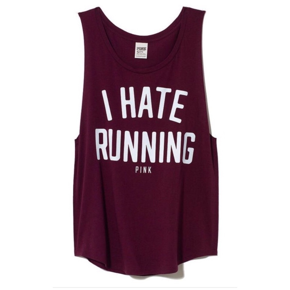 PINK Victoria's Secret Maroon Muscle Tank "I Hate Running"